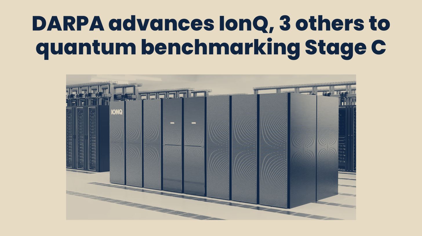 Two-tone IonQ rendering of rows of IonQ quantum computer cabinets in a white data hall, set below the headline "DARPA advances IonQ, 3 others to quantum benchmarking Stage C."