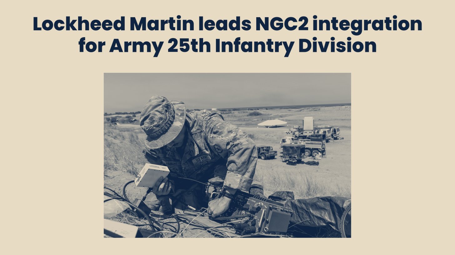 Two-tone U.S. Army photo of a 25th Infantry Division soldier setting up a command and control terminal on a beach during Balikatan 2026, with no Lockheed Martin hardware identifiable, set below the headline "Lockheed Martin leads NGC2 integration for Army 25th Infantry Division."