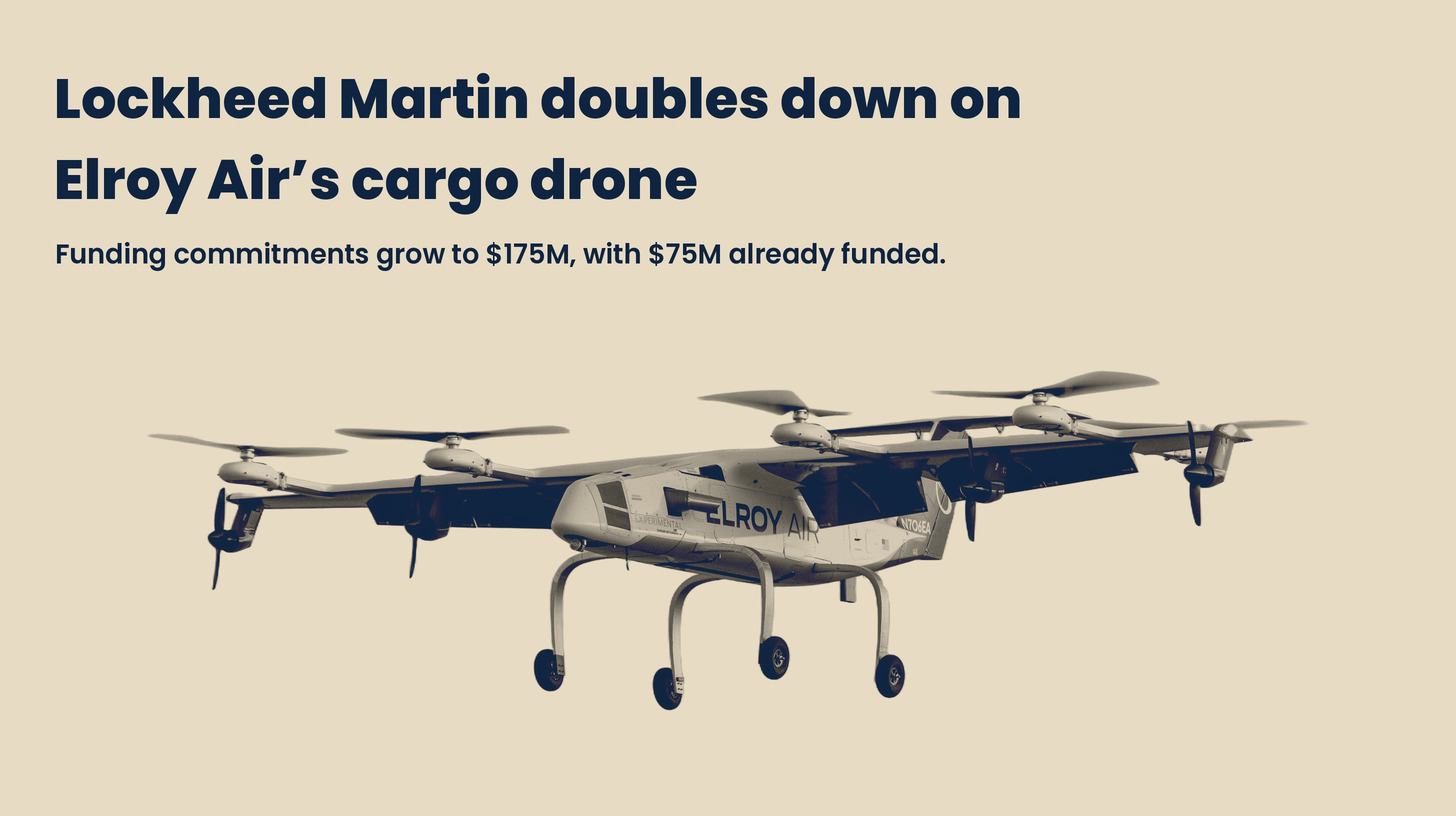 Elroy Air Chaparral autonomous cargo drone in flight. Headline: Lockheed Martin doubles down on Elroy Air’s cargo drone.