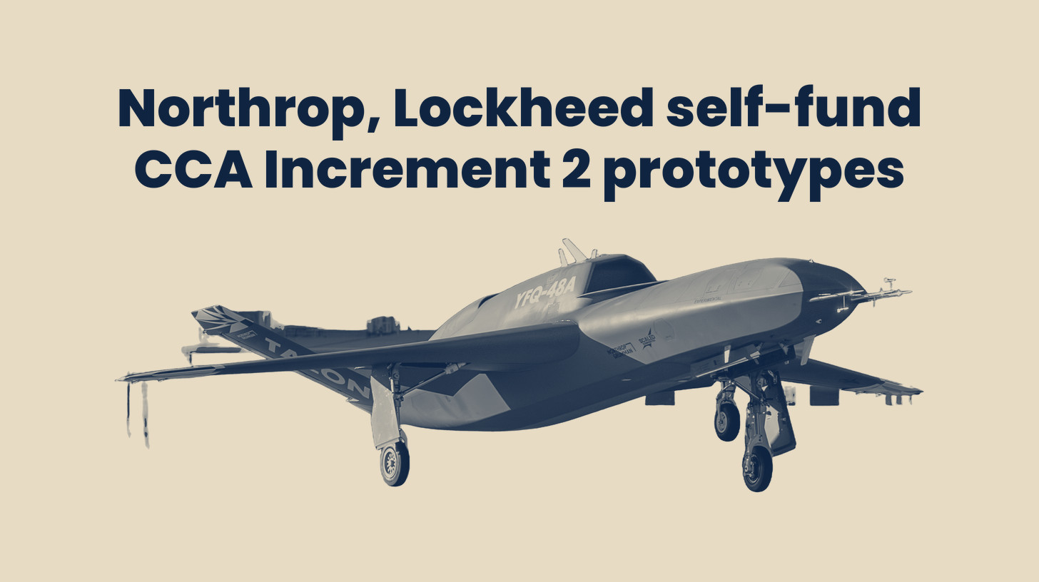 Two-tone Northrop Grumman photo of its YFQ-48A Talon Blue uncrewed jet on the runway with gear down, shown alone without any Lockheed Martin design, cut out on a sand background, set below the headline "Northrop, Lockheed self-fund CCA Increment 2 prototypes."